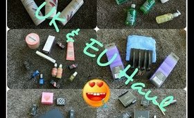 UK & EU Haul