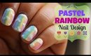 Pastel Rainbow nailart tutorial | NO TOOLS