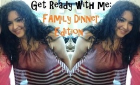 Get Ready with Me: Family Dinner Edition