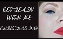 Get Ready With Me - Christmas Day I Bexberry MUA