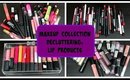 Makeup Collection Decluttering: Lip Products ☮