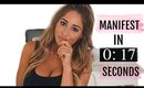 How to use the law of attraction 17 SECOND RULE