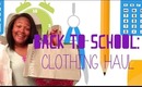 Back To School #4 : Clothing Haul Part 1