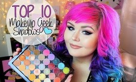 Top 10 Favorite Makeup Geek Shadows