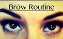 My Eyebrow Routine!!!