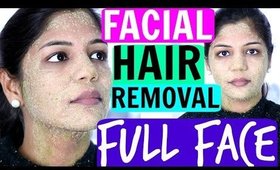 Full Face Facial HAIR REMOVAL | SuperPrincessjo