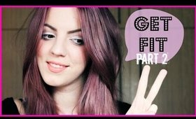 Tips On Losing Weight // Getting Fit [Part Two]