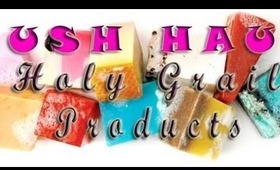 ♦♦♦MY HOLY GRAIL LUSH PRODUCTS - Lush Haul♦♦♦