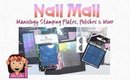 Nail Mail Haul  | Manilogy/Bundle Monster Stamping Goodies | PrettyThingsRock