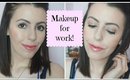 Everyday Makeup Routine For Work