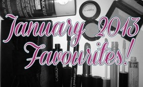 Beauty Favourites | January 2013!