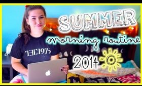 Morning Routine for Summer 2014