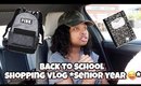 Back To School Shopping Vlog *Senior Year*