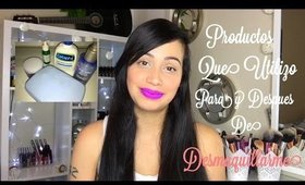 Que Productos utilizo para Desmaquillarme y Productos que utilizó después de Desmaquillarme 💜