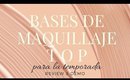 Bases de Maquillaje * TOP * para la temporada REVIEW & DEMO | #MAKEUPFOUNDATION