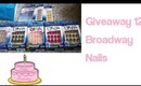 Giveaway Day 12: Broadway Nails