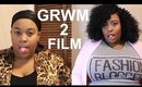 Get Ready with Me: To Film