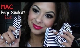 HAUL: MAC Hey Sailor! Collection