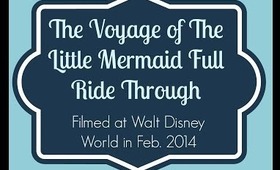 The Voyage of the Little Mermaid Entire Ride Through - 2014 Disney World