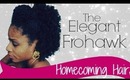 ✄Hair| Natural Hair Homecoming Edition: The Elegant Frohawk