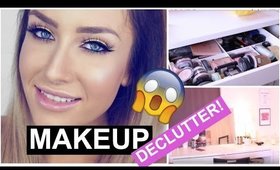 DECLUTTERING MY MAKEUP! 😱