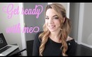 Get Ready With Me School/Work (CoverGirl, Urban Decay, N.Y.C., Dior, Nars, Too Faced)