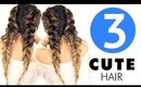 ★ 3 Summer HAIRSTYLES You'll Want! | Girls CUTE BRAIDS Hairstyle