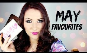 May Favourites ♥