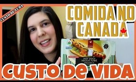 MORAR no CANADÁ: CUSTO de VIDA | Compras de Supermercado (industrializados)