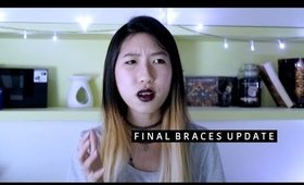 Last Braces Update • MichelleA