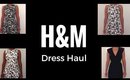 H&M Dress Haul-Try On Style