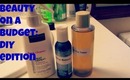 Beauty On A Budget: DIY Edition!