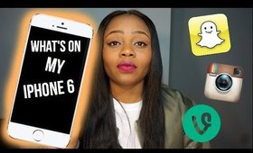 What's on my iPhone 6 | Trill Beautyxo