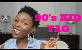 90's Kid Tag