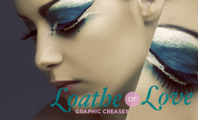 Loathe or Love: Graphic Creases