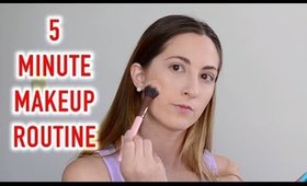 My 5 Minute Makeup Routine