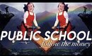 FOLLOW THE MONEY: Public School | a reallygraceful documentary
