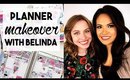 Planner Makeover with Belinda Selene
