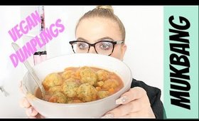 MUKBANG EP. 2 | VEGAN DUMPLINGS! IN TOMATO SOUP | LoveFromDanica