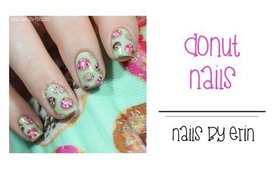 Donut Nails | NailsByErin