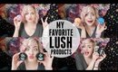 MY FAVORITE LUSH PRODUCTS | Magnolia Rose