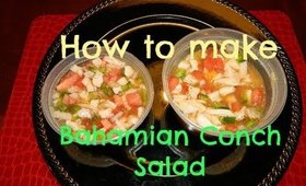 How to make Bahamian Conch Salad *my way*