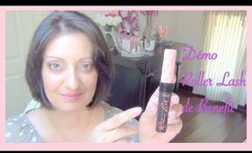 Roller Lash de Benefit (Démo) /Vidéo Collab avec TheGM68/Miss Coquelicot