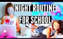 Night Routine | First Day Of School