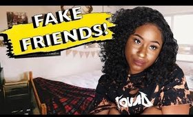 STORYTIME: MY EX BEST FRIEND WAS FAKE AF!