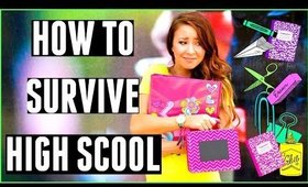 How To Survive High School