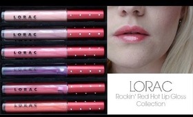 LORAC Rockin' Red Hot Lipgloss Collection ~ Review