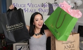 Huge Vegas Shopping Haul Part 2