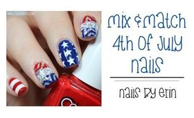 Mix & Match 4th of July Nails | NailsByErin