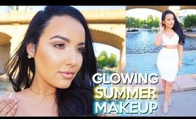 Glowing Summer Makeup Tutorial | My Go To Look ♡